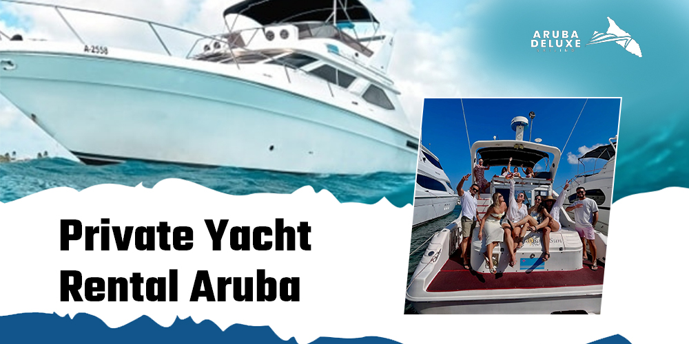 Private-Yacht-Rental-Aruba